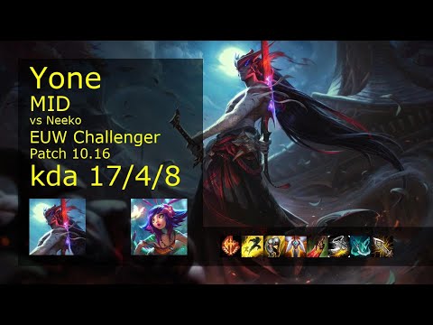 Yone Mid vs Neeko - EUW Challenger 17/4/8 Patch 10.16 Gameplay