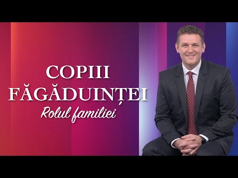 CHILDREN OF THE PROMISE - The Role of the Family