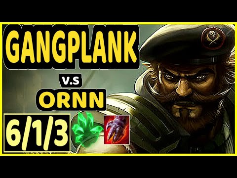BEANSU (GANGPLANK) vs ORNN - 6/1/3 KDA TOP GAMEPLAY - EUW Ranked MASTER