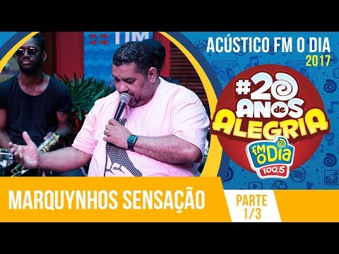 Marquynhos Sensação - Acústico (Parte 1)