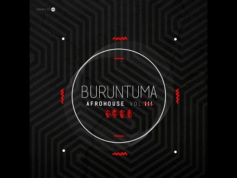 Afro House 2015 vol 3 BURUNTUMA