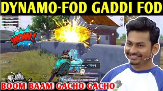 DYNAMO - FOD GADDI FOD | PUBG MOBILE | BGMI | BATTLEGROUNDS MOBILE INDIA | BEST OF BEST