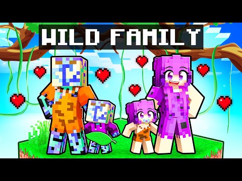 Having a WILD FAMILY in Minecraft!