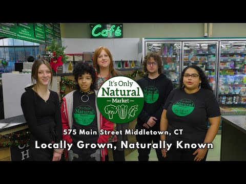 It's Only Natural Market: Locally Grown, Naturally Known