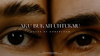 Download lagu Rossa - Aku Bukan Untukmu (Cover by @gonebloom) mp3