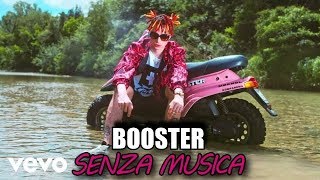 "Drefgold - Booster" SENZA MUSICA | PARODIA