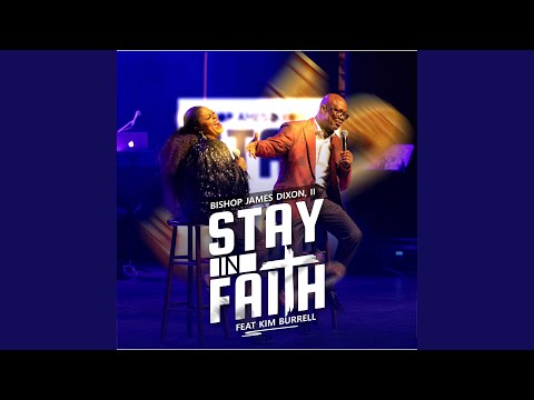 Stay In Faith