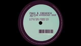 Pako & Frederik – Western Approaches 2002 (Evolution's Reworks Mix)