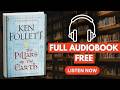 The Pillars of the Earth (Kingsbridge Book 1) by Ken Follett [ Full Audiobook Free ]