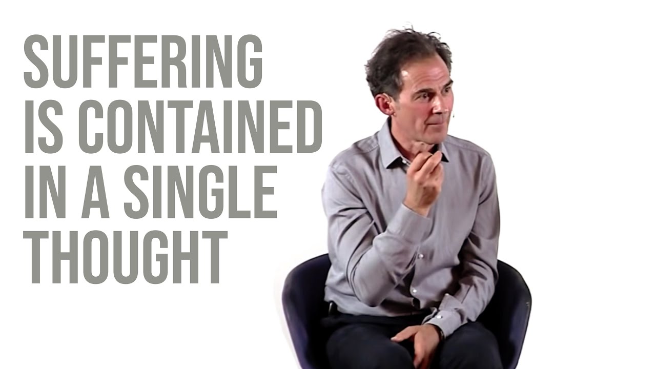 Suffering Is Contained in a Single Thought