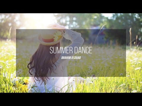 Brahms - Summer Dance (2021 music Video)