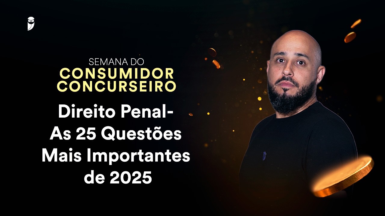 Direito Penal - As 25 Questões mais Importantes de 2025