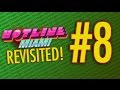 Hotline Miami (Revisit): Medicine Slut - Part 8 - Modest Drongos