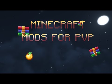 The Best Minecraft Mods for PvP (1.18)