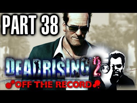Dead Rising 2 Off The Record Walkthrough Part 38 - Breach