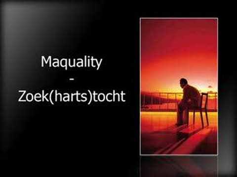 Maquality - Zoek(harts)tocht