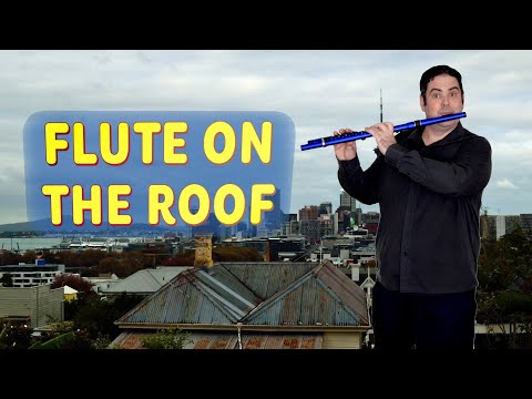Flute on the Roof, a song by Richard Lindesay 🎶