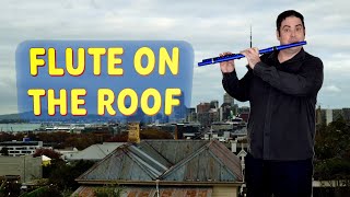 Flute on the Roof