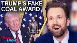 Trump Gets Made-Up “Champion of Coal” Award & Guts EPA Regulations | The Daily Show