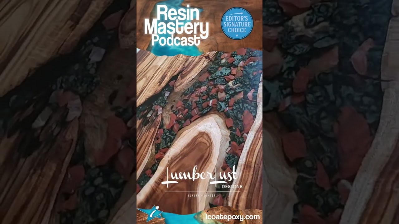 Lumberlust River Table is this week's Resin Mastery Podcast, Editor's Signature Choice.