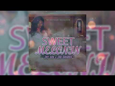 Jay Do$, Jae Dan869 - Sweet Melonin (Official Audio)