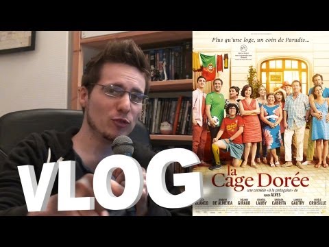 Vlog - La Cage Dorée