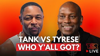 Tank vs Tyrese Verzuz Debate 👀 Who Has The Better R&B Catalog? | TSR Live