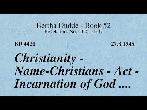 BD 4420 - CHRISTIANITY - NAME-CHRISTIANS - ACT - INCARNATION OF GOD ....