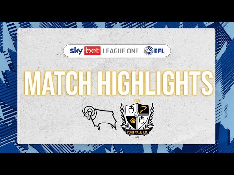 Derby County 1-2 Port Vale highlights