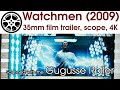 Watchmen 2009 35mm Film Trailer 1 Scope 4K