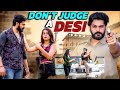 Don’t Judge Desi | Desi ki AUKAAT 🔥| Desi Hu Gawar Nahi | Urban Haryanvi