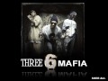 Three 6 Mafia & Kalenna- Shake my ass 
