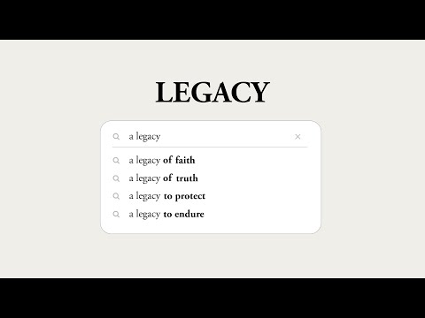A Legacy That Endures | Sunday, August 22, 2021