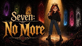 Download lagu Seven: No More — Original Song by Nikki Sings (Theatrical Cinematic Rap-Opera) mp3
