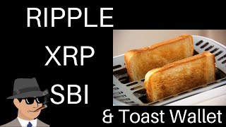 Ripple & XRP Price & News! SBI, Toast Wallet, Uphold & Mr. B