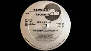 Boys In The Lab - Nightmares Of Tomorrow (Club Mix) (1989 )#FGM