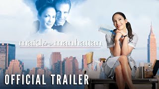 MAID IN MANHATTAN 2002 – Official Trailer (HD)