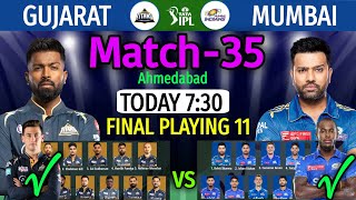 IPL 2023 Match 35 | Mumbai Indians vs Gujarat Titans Match Playing 11 | MI vs GT Match Line-up 2023