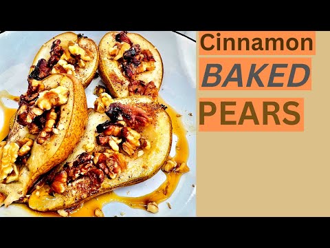Cinnamon Baked Pears With Walnuts