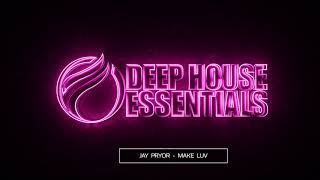 Jay Pryor - Make Luv