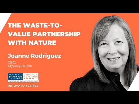 Joanne Rodriguez, CEO, Mycocycle: The Waste-to-Value ... - YouTube