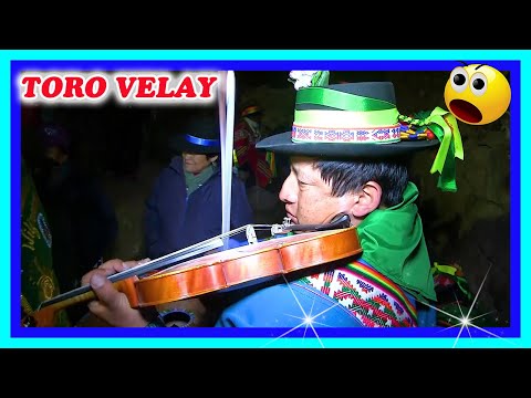 🐮🍻💕 TORO VELAY en SORAS SUCRE AYACUCHO 🌺🎶🎻