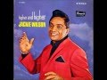 Jackie Wilson - (Your Love Keeps Lifting Me) Higher and Higher