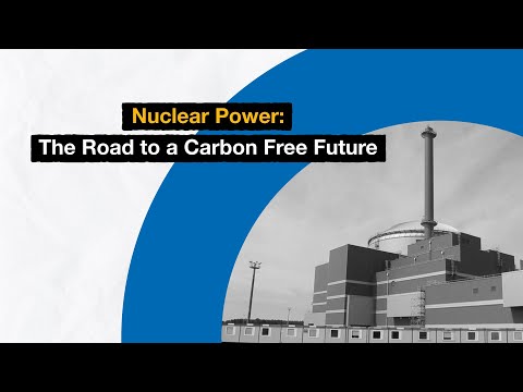 Nuclear Power: The Road to a Carbon Free Future | IAEA