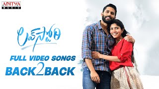 #LoveStory Full Video Songs Back to Back | Naga Chaitanya, Sai Pallavi | Sekhar Kammula| Pawan Ch