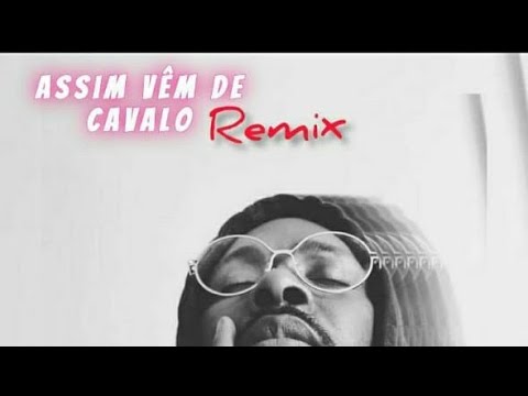 Dj Yobiza - Assim Vem de Cavalo (Remix) 2021
