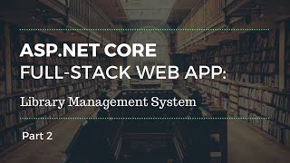ASP.NET Core Web App Tutorial - Part 2