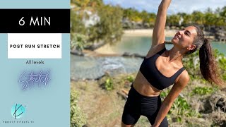 6 Minute Post Run Stretch