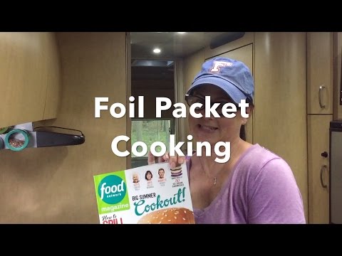 Foil Packet Cooking Made Easy