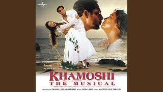 Mausam Ke Sargam Ko (From "Khamoshi - The Musical")
